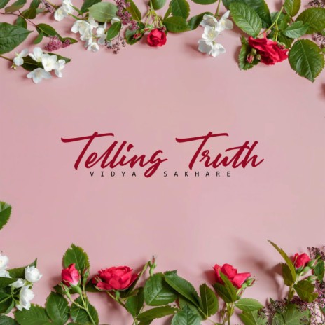 Telling Truth | Boomplay Music