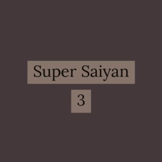 Super Saiyan 3