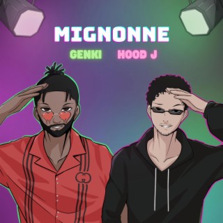 Mignonne ft. Hood J lyrics | Boomplay Music
