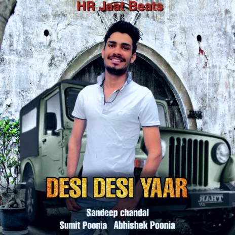 Desi Desi Yaar | Boomplay Music