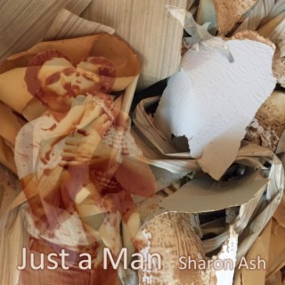 Just a Man lyrics | Boomplay Music