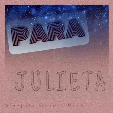 Para Julieta | Boomplay Music