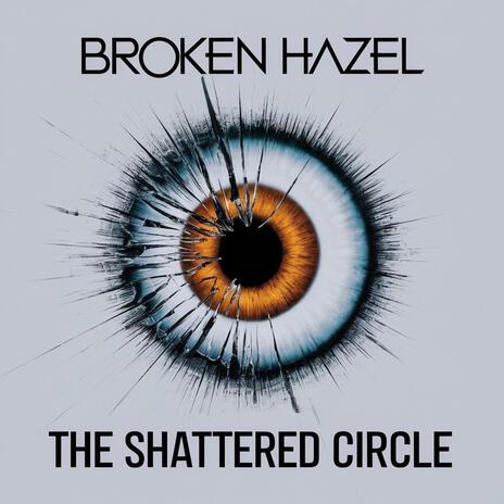 The Shattered Circle | Boomplay Music