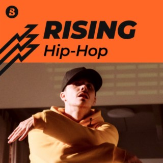 Rising Hip Hop&Rap
