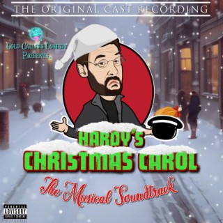 Hardy's Christmas Carol: The Musical Soundtrack