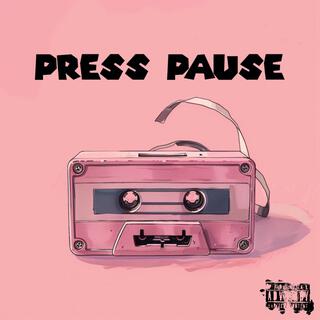 Press Pause (demo)