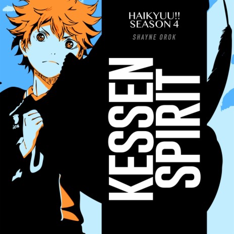 Kessen Spirit (Haikyuu!! Season 4: To the Top) | Boomplay Music