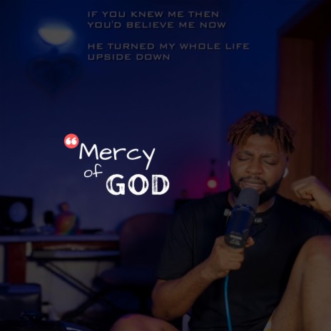 MERCY OF GOD | Boomplay Music