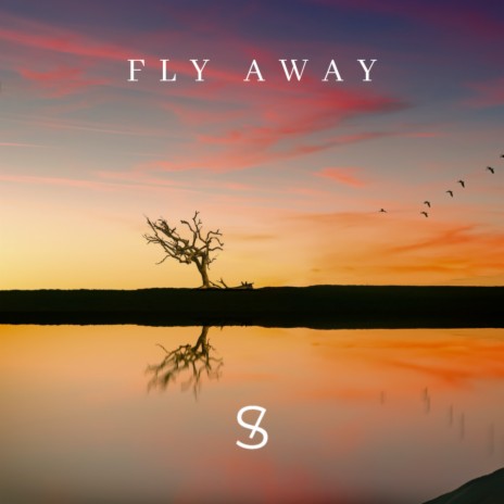 Fly Away | Boomplay Music