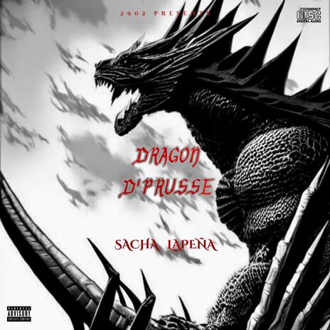 DRAGON D'PRUSSE ft. LAPEÑA | Boomplay Music