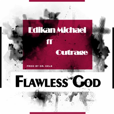 Flawless God ft. Outrage | Boomplay Music