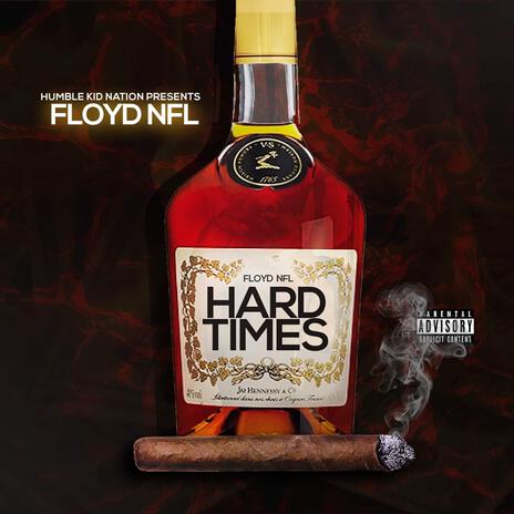 Hard Times | Boomplay Music