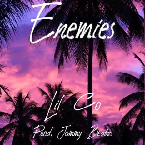 Enemies | Boomplay Music