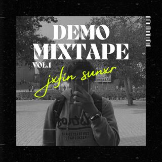 Demo Mixtape, Vol. 1