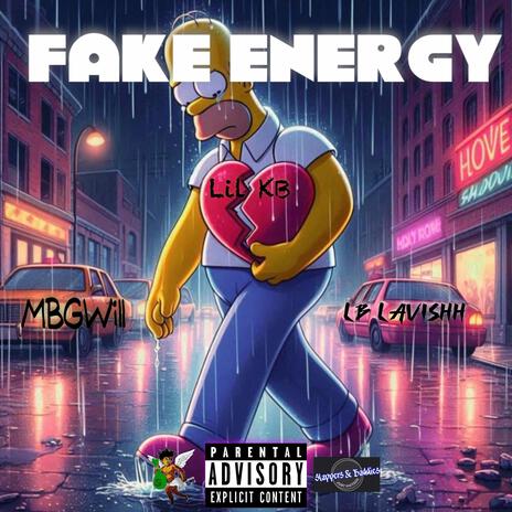 Fake Energy ft. Lil KB & Lb Lavishh | Boomplay Music