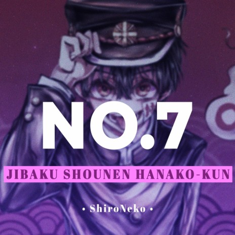 No.7 (From Jibaku Shounen Hanako-kun) | Boomplay Music