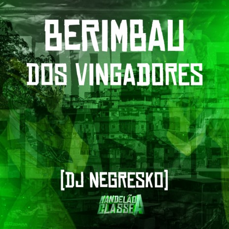 Berimbau dos Vingadores | Boomplay Music