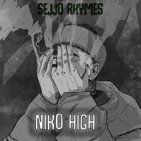 Niko High | Boomplay Music