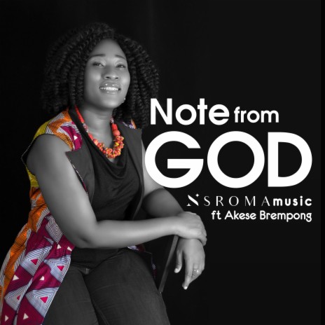 Note From God ft. Akesse Brempong | Boomplay Music