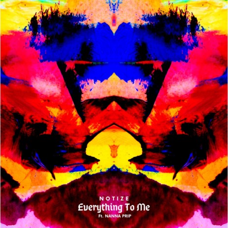 Everything To Me ft. Nanna Prip