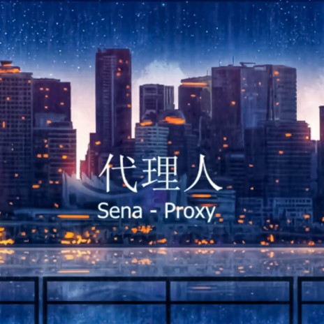 Proxy | Boomplay Music