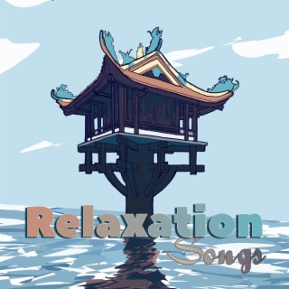 Relaxation Songs