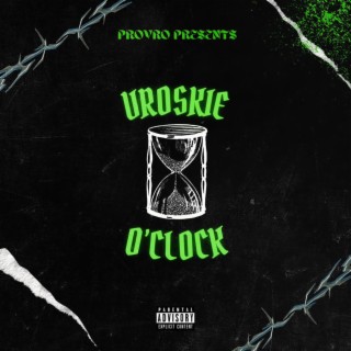 Vroskie O'Clock