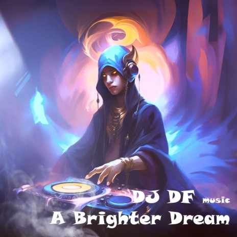 A Brighter Dream | Boomplay Music