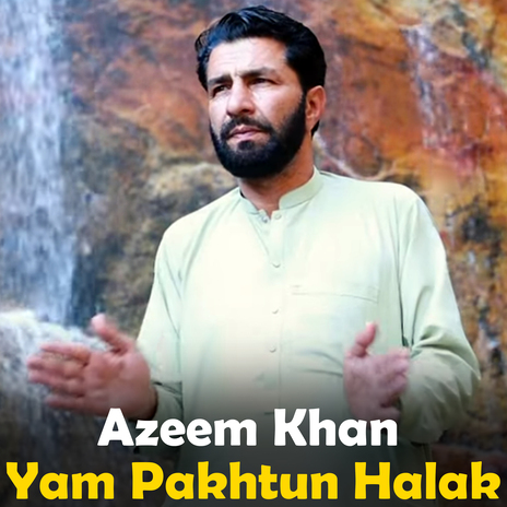 Yam Pakhtun Halak | Boomplay Music