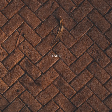 Hard | Boomplay Music