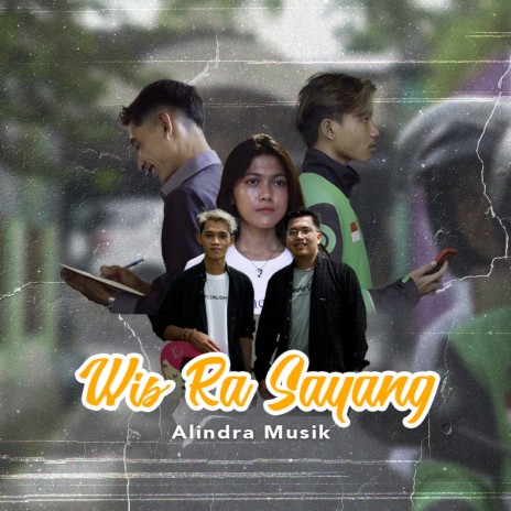 Wis Ra Sayang | Boomplay Music