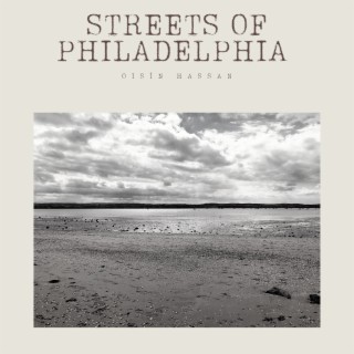 Streets of Philadelphia