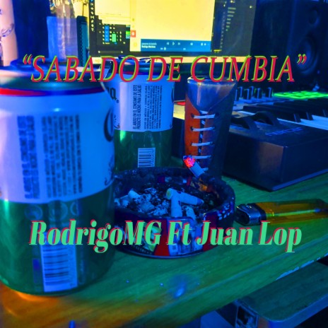 Sabado de Cumbia ft. Juan Lop | Boomplay Music