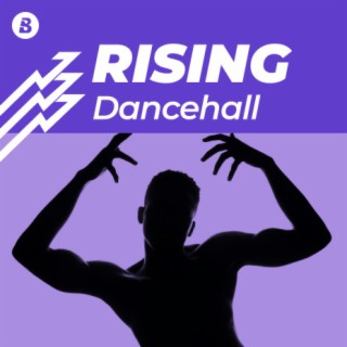 Rising Dancehall