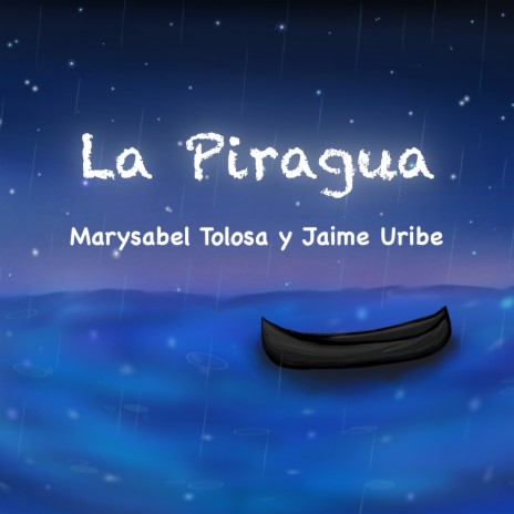 La Piragua ft. Jaime Uribe | Boomplay Music