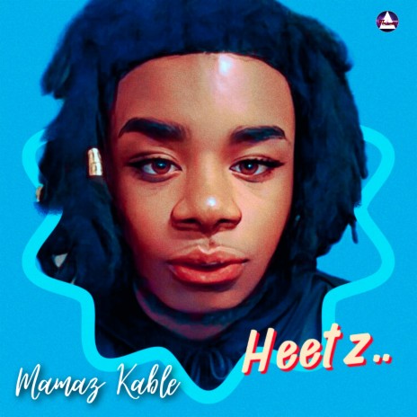 Mamaz Kable | Boomplay Music