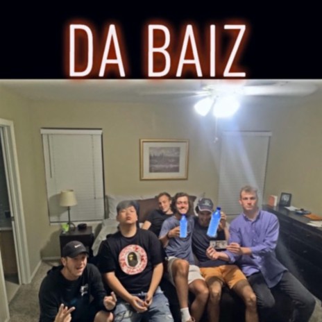 Da Baiz | Boomplay Music
