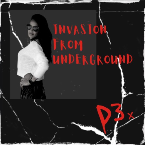 Invasion From Underground | Boomplay Music