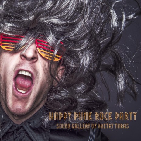 Happy Punk Rock Party | Boomplay Music