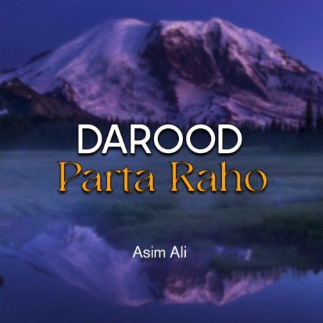 Darood Parta Raho | Boomplay Music