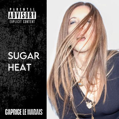 SUGAR HEAT | Boomplay Music