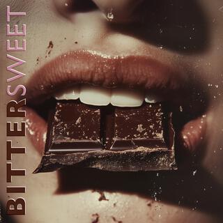 Bittersweet lyrics | Boomplay Music