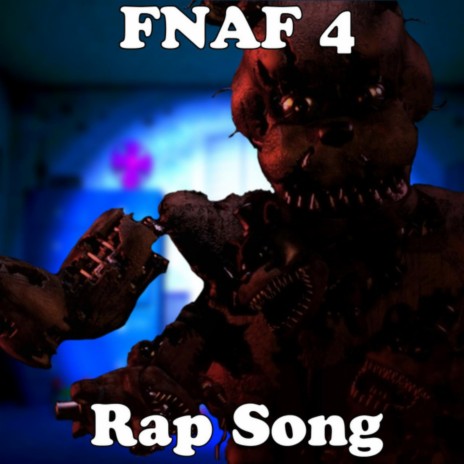 Five Nights at Freddy's 4 Rap Song ft. Trickywi | Boomplay Music