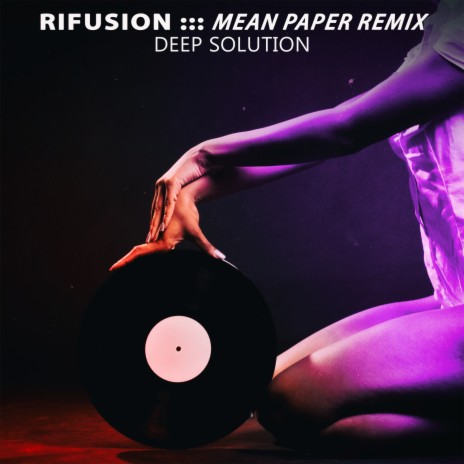 Rifusion (Mean Paper Remix) | Boomplay Music