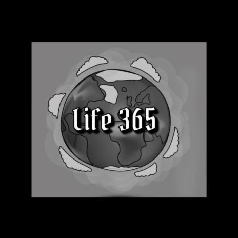 LIFE 365 ft. IDK Zay | Boomplay Music