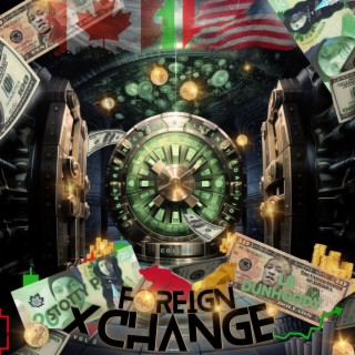 Foreign XChange vol.2 ft.Stotty P.