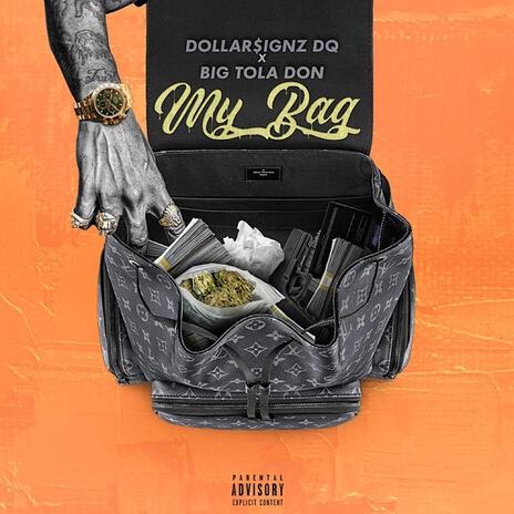 My Bag ft. $DQ | Boomplay Music