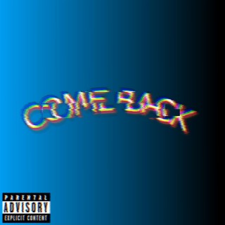 Come Back (sped up + reverb)