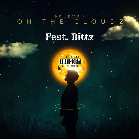 On The Cloudz (feat. Rittz) | Boomplay Music