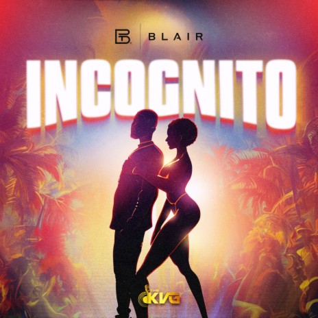 Incognito ft. The KVG